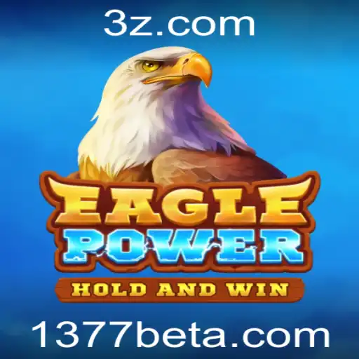 EaglePower: Uma Nova Experiência de Jogo com 1377bet